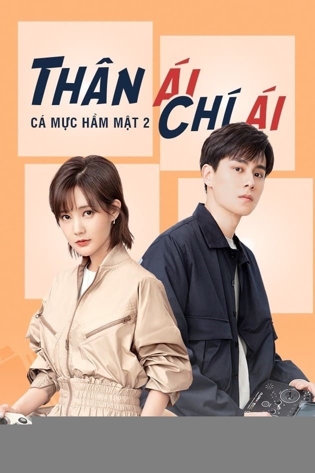 Xem phim Cá Mực Hầm Mật 2: Thân Ái Chí Ái