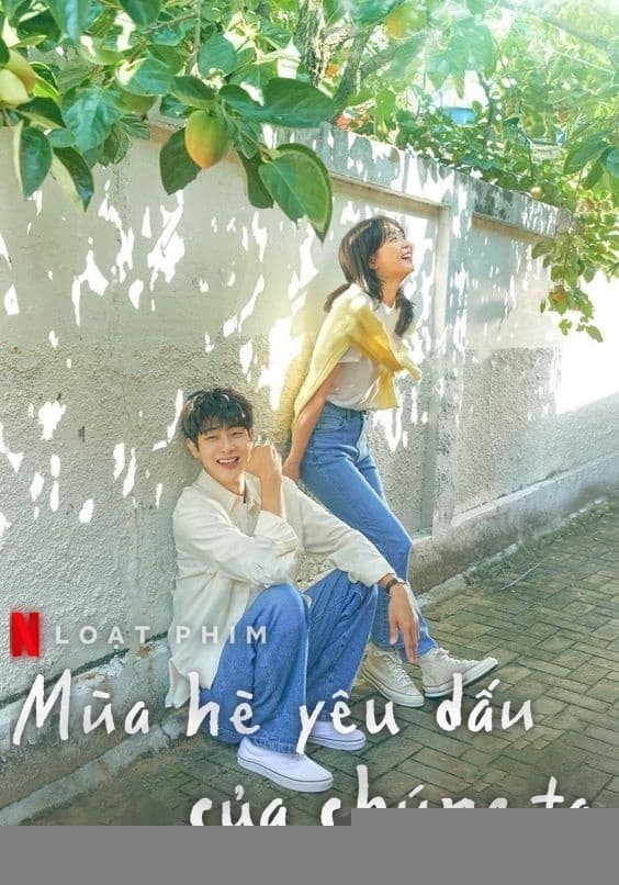 Xem phim Mùa Hè Yêu Dấu Của Chúng Ta