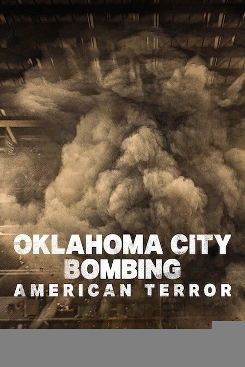 Xem phim Đánh Bom Thành Phố Oklahoma: Khủng Bố Nước Mỹ