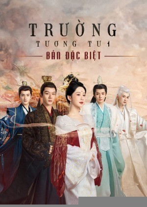 Xem phim Trường Tương Tư (Bản Đặc Biệt)